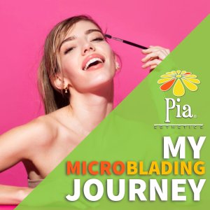 My Microblading Journey at Pia Day Spa: From Skepticism to Brow Bliss